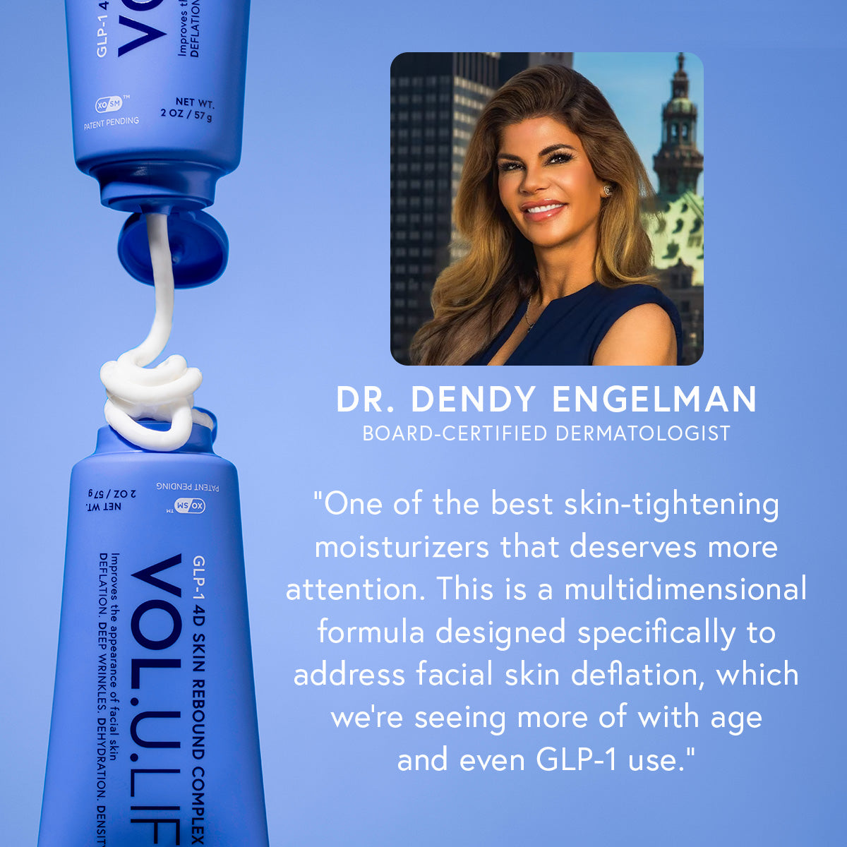 Dr. Dendy quote with image of doctor and close up of product with complex texture shot on a light blue background